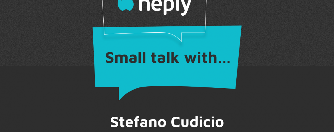 Small Talk With…Stefano Cudicio – Heply – Lazar Perović