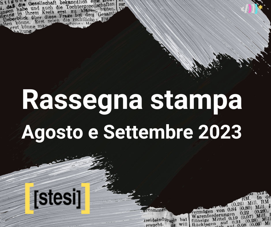 Rassegna stampa Agosto e Settembre 2023