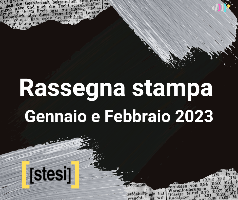 Rassegna stampa Gennaio 2023 – Febbraio 2023